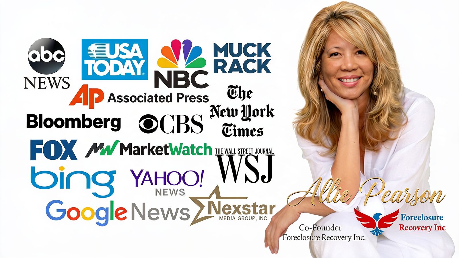 As seen on ABC News, USA Today, NBC, Associated Press, Bloomberg, CBS, Fox, MarketWatch, The New York Times, The Wall Street Journal, Bing, Yahoo News, Google News, Nexstar and Muck Rack. Allie Pearson, co-founder, Foreclosure Recovery Inc.